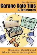 Garage Sale Tips and Treasures