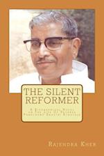 The Silent Reformer
