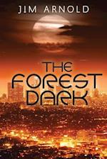 The Forest Dark