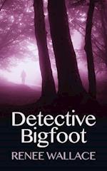 Detective Bigfoot