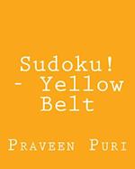 Sudoku! - Yellow Belt