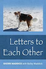 Letters to Each Other