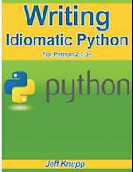 Writing Idiomatic Python 2.7.3