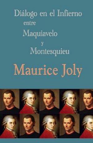 Dialogo En El Infierno Entre Maquiavelo y Montesquieu