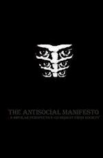 The Antisocial Manifesto