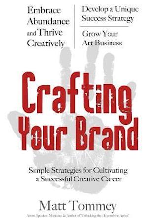 Crafting Your Brand