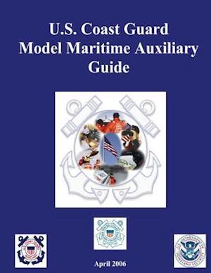 U.S. Coast Guard Model Maritime Auxiliary Guide