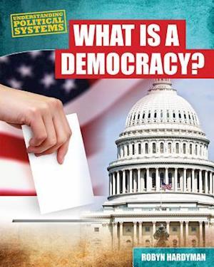 What Is a Democracy?