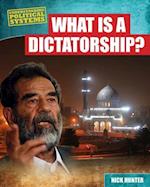 What Is a Dictatorship?