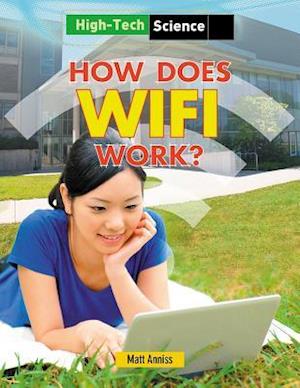 How Does Wifi Work?