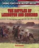 The Battles of Lexington and Concord