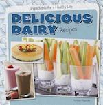 Delicious Dairy Recipes