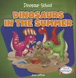 Dinosaurs in the Summer