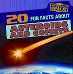 20 Fun Facts about Asteroids and Comets