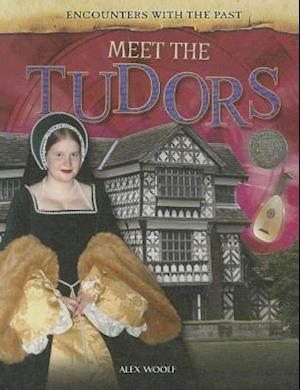 Meet the Tudors