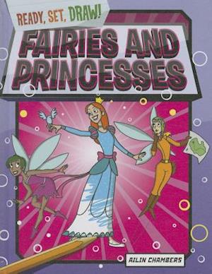 Fairies and Princesses