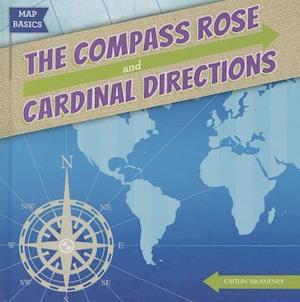 The Compass Rose and Cardinal Directions