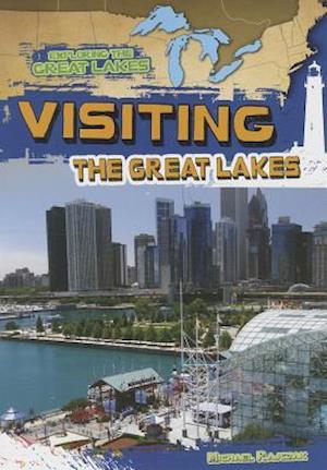 Visiting the Great Lakes