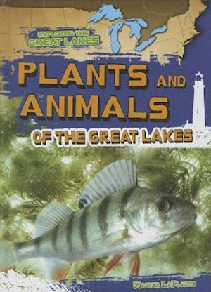 Plants and Animals of the Great Lakes
