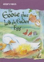 The Goose That Laid the Golden Egg and Other Fables