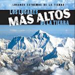 Los Lugares Mas Altos de La Tierra (Earth's Highest Places)