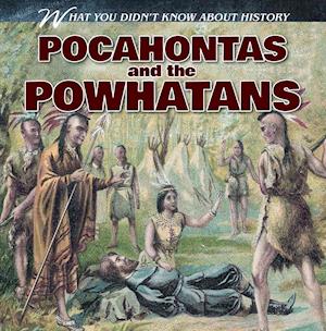 Pocahontas and the Powhatans