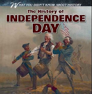 The History of Independence Day