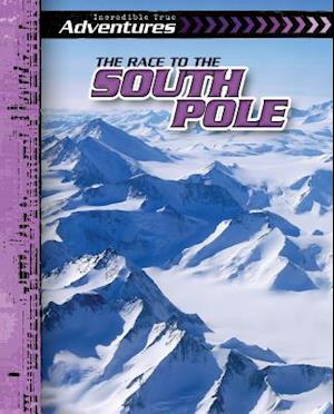 The Race to the South Pole