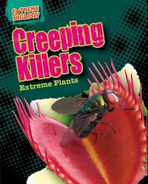 Creeping Killers