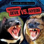 Tasmanian Devil vs. Hyena