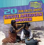 20 Fun Facts about Native American Women