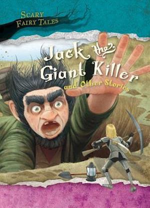 Jack the Giant Killer and Other Stories