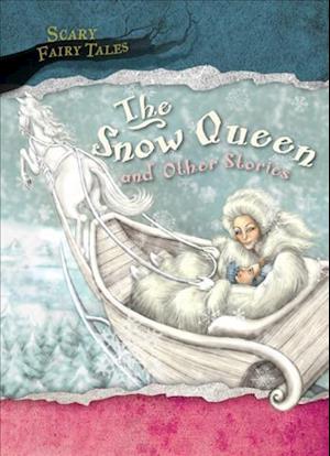 The Snow Queen and Other Stories