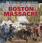 The Boston Massacre