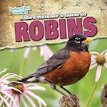 A Bird Watcher's Guide to Robins