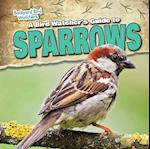 A Bird Watcher's Guide to Sparrows