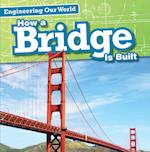 How a Bridge Is Built