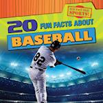 20 Fun Facts about Baseball