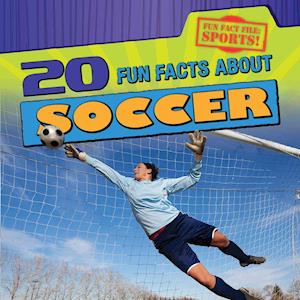 20 Fun Facts about Soccer