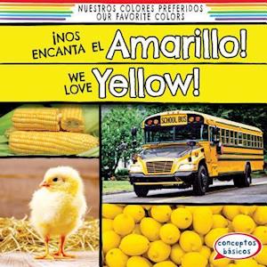 Nos Encanta El Amarillo! / We Love Yellow!
