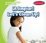 ¡A Limpiar! / Let's Clean Up!