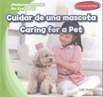 Cuidar de Una Mascota / Caring for a Pet