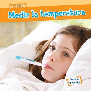 Medir La Temperatura (Measuring Temperature)
