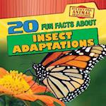 20 Fun Facts About Insect Adaptations