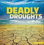 Deadly Droughts