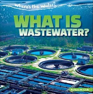 What Is Wastewater?