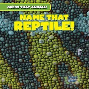 Name That Reptile!