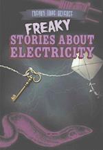 Freaky Stories about Electricity