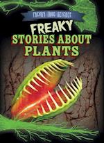Freaky Stories About Plants
