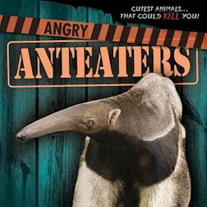 Angry Anteaters